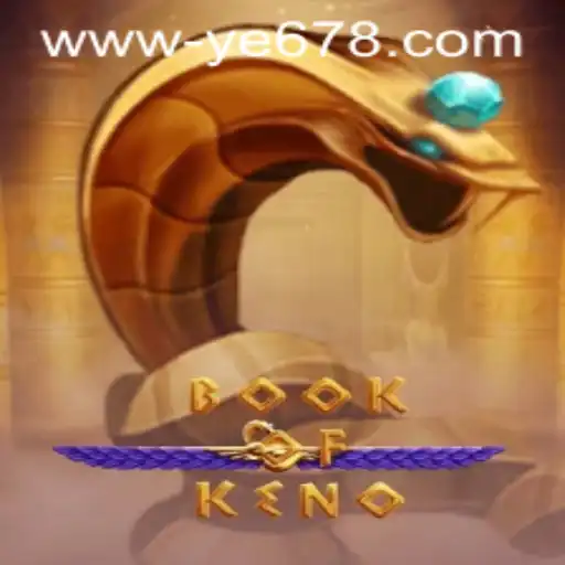 Descubra o Fascinante Mundo de BookOfKeno: Regras, Descrição e Introdução